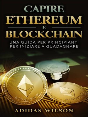 cover image of Capire Ethereum e Blockchain